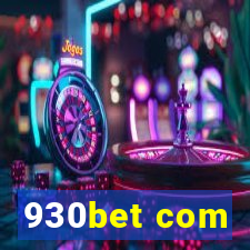 930bet com